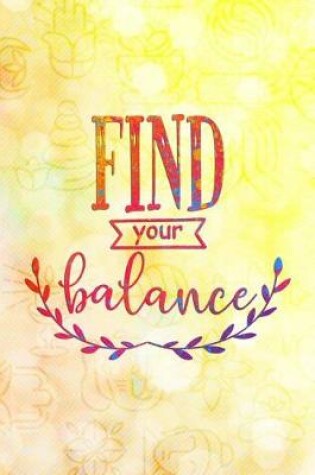 Cover of Find Your Balance