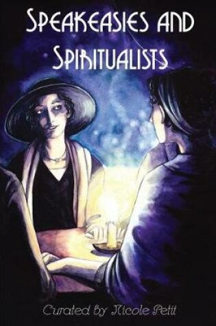Cover of Speakeasies and Spiritualists