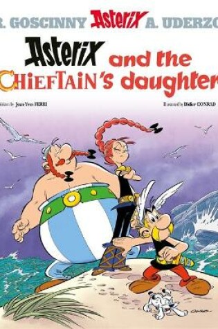 Cover of Asterix and The Chieftain's Daughter