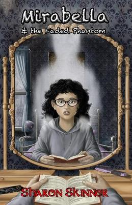 Book cover for Mirabella & the Faded Phantom