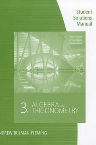 Cover of Algebra & Trigonometry Student Solutions Manual