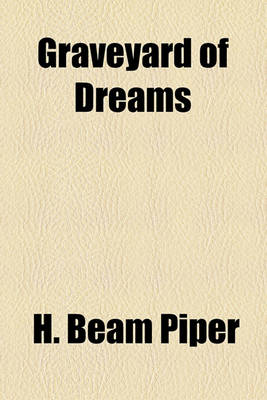Book cover for Graveyard of Dreams