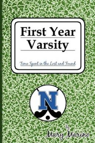 Cover of First Year Varsity
