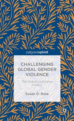 Book cover for Challenging Global Gender Violence