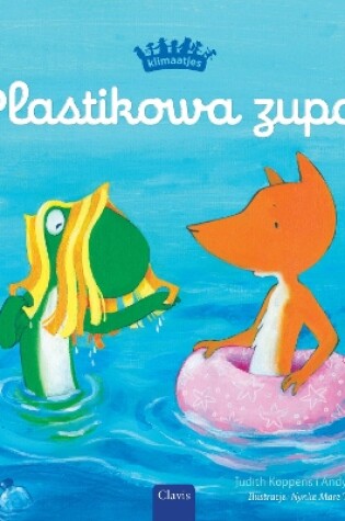 Cover of Plastikowa zupa (Plastic Soup, Polish)