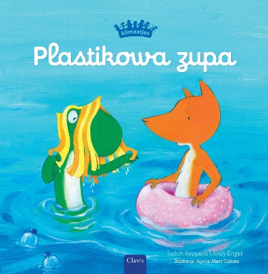 Book cover for Plastikowa zupa (Plastic Soup, Polish)