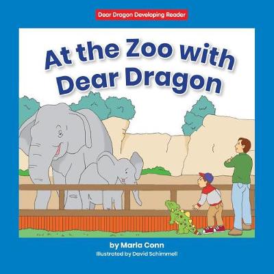 Cover of At the Zoo with Dear Dragon