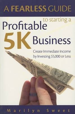 Book cover for A Fearless Guide to Starting a Profitable 5K Business