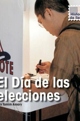 Cover of El Día de Las Elecciones