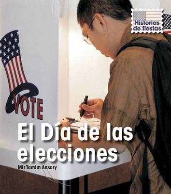 Cover of El Día de Las Elecciones