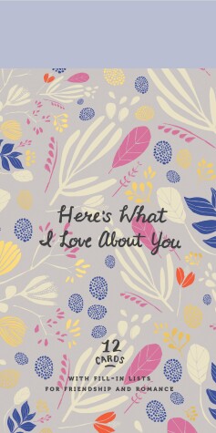 Book cover for Here's What I Love About You