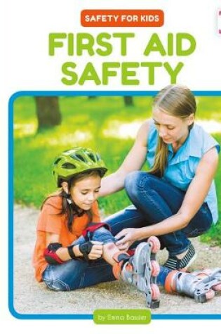 Cover of First Aid Safety