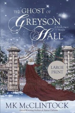 Cover of The Ghost of Greyson Hall (Large Print)