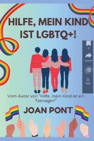 Cover of Hilfe, Mein Kind ist LGBTQ+!