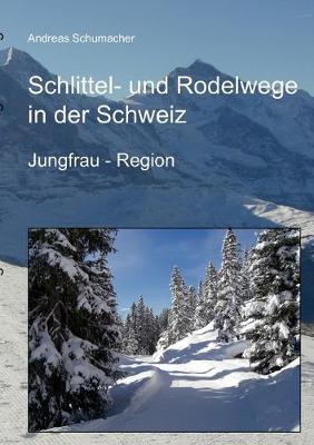 Book cover for Schlittel- und Rodelwege in der Schweiz