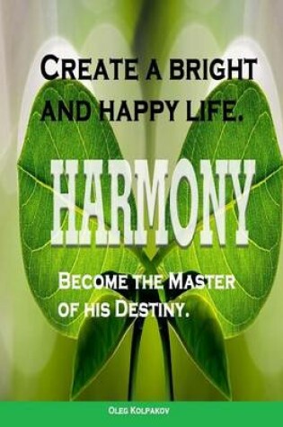 Cover of Create a Bright and Happy Life.