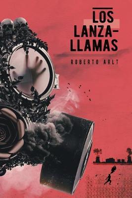 Book cover for Los lanzallamas