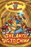 Book cover for The Ants Dig to China