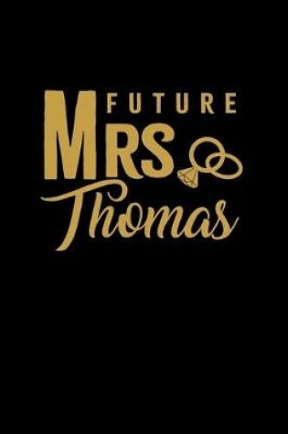 Cover of Future Mrs. Thomas