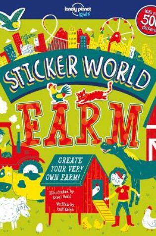 Cover of Lonely Planet Kids Sticker World - Farm