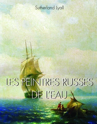 Book cover for LES PEINTRES RUSSES DE L’EAU