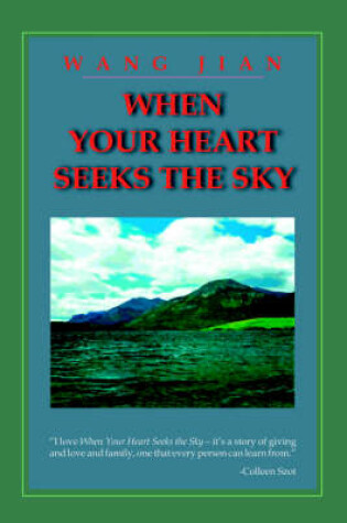 Cover of When Your Heart Seeks the Sky