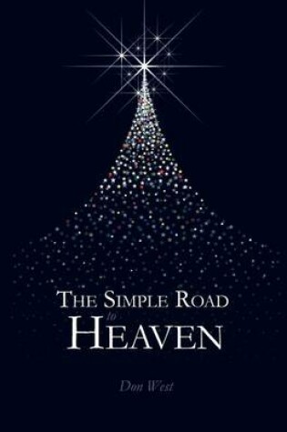 Cover of The Simple Road to Heaven