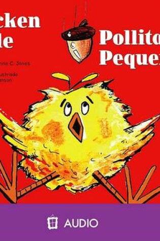 Cover of Chicken Little/Pollita Pequenita