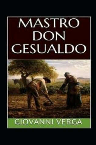 Cover of Mastro Don Gesualdo Illustrata