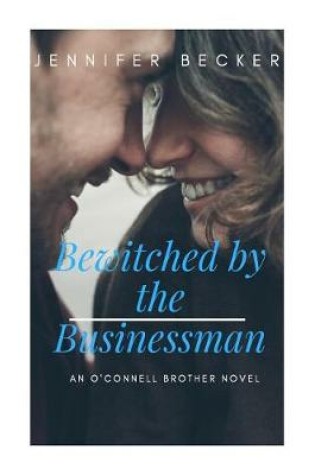 Cover of Bewitched by the Businessman