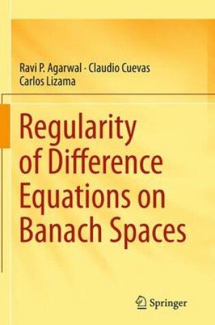 Cover of Regularity of Difference Equations on Banach Spaces