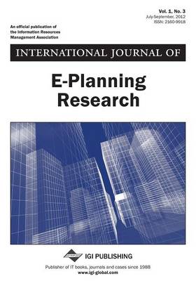 Book cover for International Journal of E-Planning Research, Vol 1 ISS 3