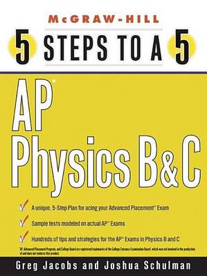 Book cover for AP Physics B & C: 5 Steps to a 5