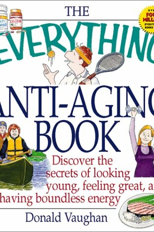 Cover of The Everything Anti-aging Book