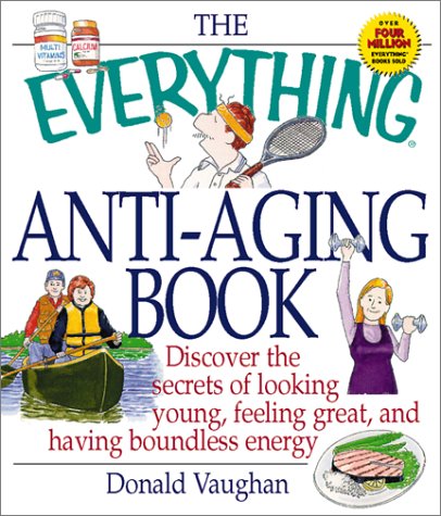 Book cover for The Everything Anti-aging Book