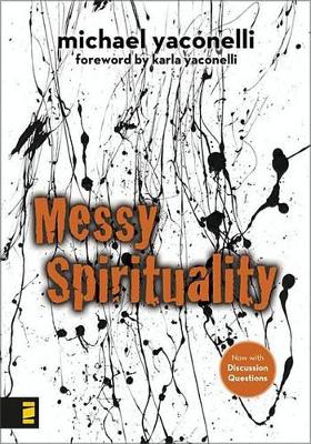 Book cover for Messy Spirituality