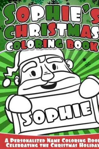 Cover of Sophie's Christmas Coloring Book