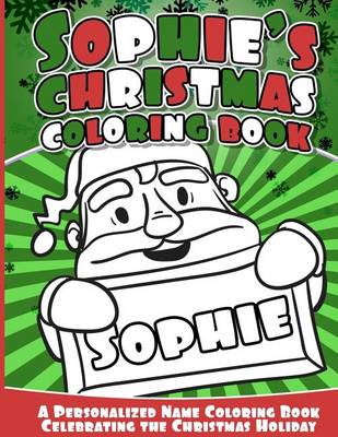 Book cover for Sophie's Christmas Coloring Book