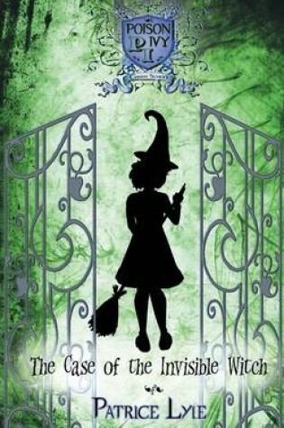 Cover of The Case of the Invisible Witch