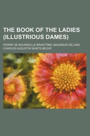 Cover of The Book of the Ladies (Illustrious Dames)