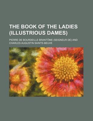 Book cover for The Book of the Ladies (Illustrious Dames)