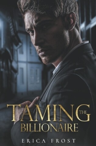 Cover of Taming The Billionaire