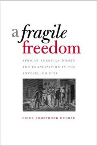 Cover of A Fragile Freedom