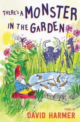 Book cover for There's a Monster in the Garden