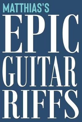 Book cover for Matthias's Epic Guitar Riffs