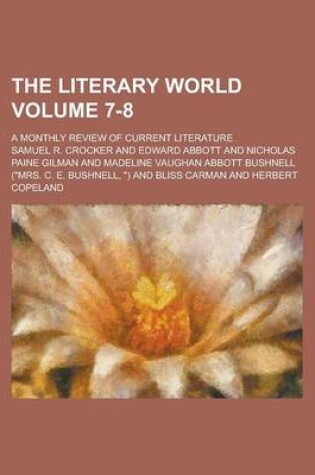 Cover of The Literary World; A Monthly Review of Current Literature Volume 7-8