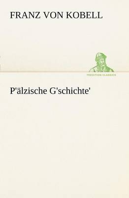 Book cover for P'Alzische G'Schichte'