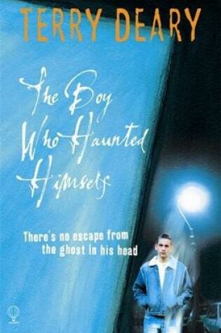 Cover of The Boy Who Haunted Himself