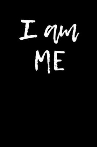 Cover of I am ME