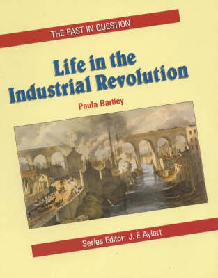 Cover of Life in the Industrial Revolution